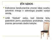 UAB "Kėdutė" verslo plano pristatymas 10 puslapis