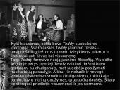 Romantiški maištininkai - Teddy boys 6 puslapis