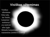 Saulės užtemimas. Pristatymas 9 puslapis
