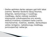 Bendrieji reikalavimai darbo higienai, higieninės darbo sąlygos 14 puslapis