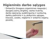 Bendrieji reikalavimai darbo higienai, higieninės darbo sąlygos 16 puslapis