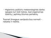 Bendrieji reikalavimai darbo higienai, higieninės darbo sąlygos 18 puslapis