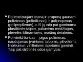 Odos gaminių, baldų, plastiko, gumos technologijų pramonė 3 puslapis