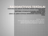 Radioaktyvumo poveikis žmogaus organizmui skaidrės 14 puslapis