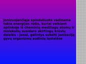 Radioaktyvumo poveikis žmogaus organizmui skaidrės 6 puslapis