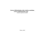 Anketinės apklausos analizė: Lietuvos bibliotekininkų etikos kodekso naudojimą Lietuvos bibliotekininkų tarpe