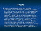 Švietimo epochos filosofinių idėjų bruožai. Klasikinė vokiečIų filosofija. Imanuelis Kantas 2 puslapis