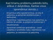Švietimo epochos filosofinių idėjų bruožai. Klasikinė vokiečIų filosofija. Imanuelis Kantas 11 puslapis