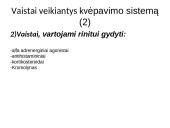 Kvėpavimo sistemą veikiantys vaistai skaidrės 3 puslapis
