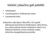 Kvėpavimo sistemą veikiantys vaistai skaidrės 6 puslapis