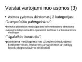 Kvėpavimo sistemą veikiantys vaistai skaidrės 10 puslapis