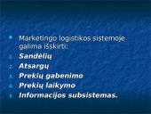 Marketingo logistika skaidrės 4 puslapis