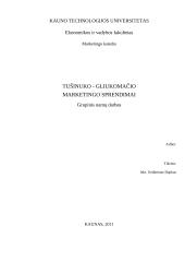 "Tušinuko - gliukomačio" marketingo sprendimai