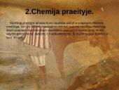 Chemijos galimybės praeityje ir dabartyje 4 puslapis