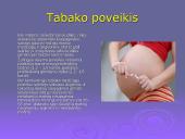 Tabako, alkoholio, narkotinių medžiagų bei stresų poveikis gemalo vystymuisi 5 puslapis