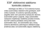 Automobilio stabilumo kontrolės sistemos 7 puslapis