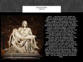 Mikelandželas Buonarotis. Pristatymas 4 puslapis