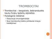 Kraujas. Kraujo sudėtis ir funkcijos  7 puslapis