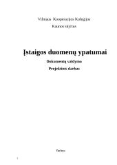 Įstaigos duomenų ypatumai