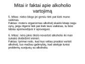 Tabako ir alkoholio vartojimo nuostatos visuomenėje, mitai ir faktai apie tabako ir alkoholio vartojimą 14 puslapis