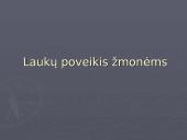 Laukų poveikis gyviems organizmams 7 puslapis