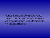 Richard K. Morgan: knygos apie Takeši Kovača 2 puslapis
