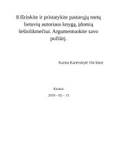 Išrinkite ir pristatykite pastarųjų metų lietuvių autoriaus knygą, įdomią šešiolikmečiui. Argumentuokite savo požiūrį. 3 puslapis