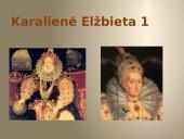 Anglijos Karalienė Elžbieta Pirmoji 2 puslapis
