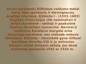 Anglijos Karalienė Elžbieta Pirmoji 4 puslapis