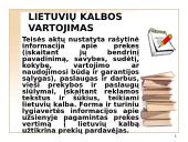 Valstybinės kalbos įstatymas, kalbos kultūros paskirtis, objektas 13 puslapis