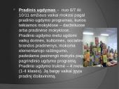 Lietuvos švietimo sistemos samprata. Švietimo lygmenys 15 puslapis