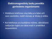 Elektromagnetinių laukų poveikis gyviesiems organizmams 6 puslapis