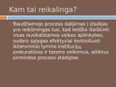 Baudžiamojo proceso stadijos skaidrės 3 puslapis