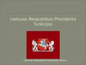 Lietuvos Respublikos prezidentas skaidrės 4 puslapis