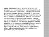 Kai kurie administracinio proceso mokslinio tyrimo metodologiniai aspektai  8 puslapis