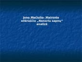 Jono Mačiulio- Maironio eilėraščio „Nenoriu sapnų” analizė 