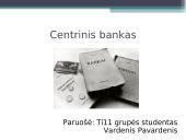 Centrinis bankas skaidrės