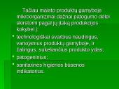 Technologiškai maisto pramonei svarbūs ir indikatoriniai mikroorganizmai 4 puslapis