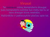 Virusai skaidrės informatikai 2 puslapis