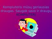 Virusai skaidrės informatikai 7 puslapis