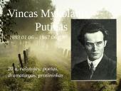 Vincas Mykolaitis Putinas (pristatymas)