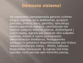 Civilinės saugos signalai skaidrės 4 puslapis
