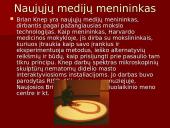 Naujųjų medijų menininkas B. Knep 2 puslapis