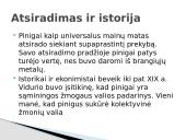 Pinigų atsiradimas pasaulyje ir Lietuvos pinigų raida iki šių dienų 5 puslapis