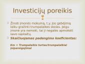 Lėšų poreikis ir finansavimo šaltiniai 8 puslapis