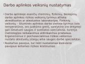 Kenksmingų ir pavojingų veiksnių nustatymo darbo vietoje, technologiniuose ir darbo procesuose bei darbo aplinkoje principai 4 puslapis