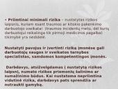 Kenksmingų ir pavojingų veiksnių nustatymo darbo vietoje, technologiniuose ir darbo procesuose bei darbo aplinkoje principai 6 puslapis