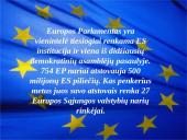 3 pagrindinių ES institucijų (EK, ET ir EP)  funkcijos ir veikimo mechanizmas 2 puslapis