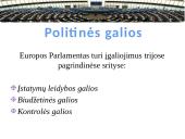 3 pagrindinių ES institucijų (EK, ET ir EP)  funkcijos ir veikimo mechanizmas 7 puslapis