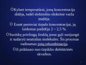 Elektros srovė skysčiuose pristatymas 9 puslapis